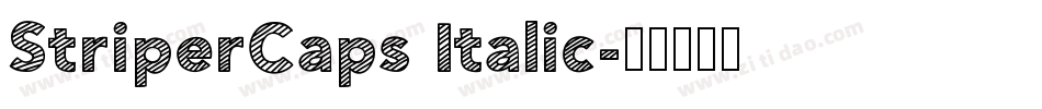 StriperCaps Italic字体转换